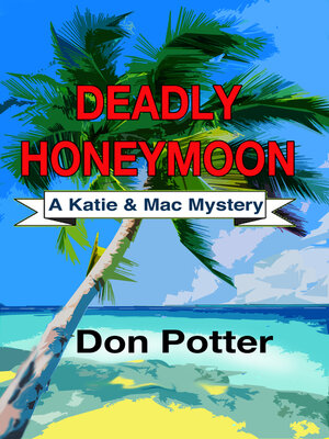 cover image of Deadly Honeymoon